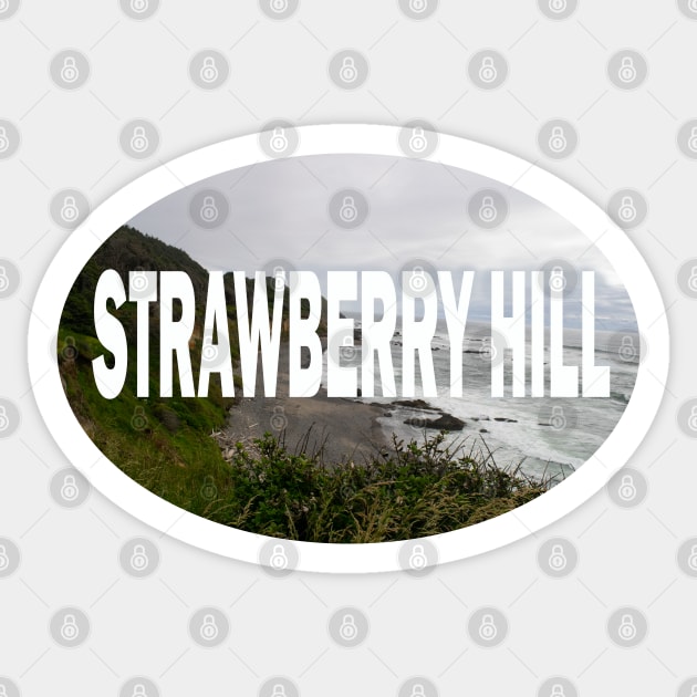 STRAWBERRY HILL, OREGON Sticker by stermitkermit